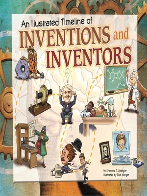 cover image of An Illustrated Timeline of Inventions and Inventors